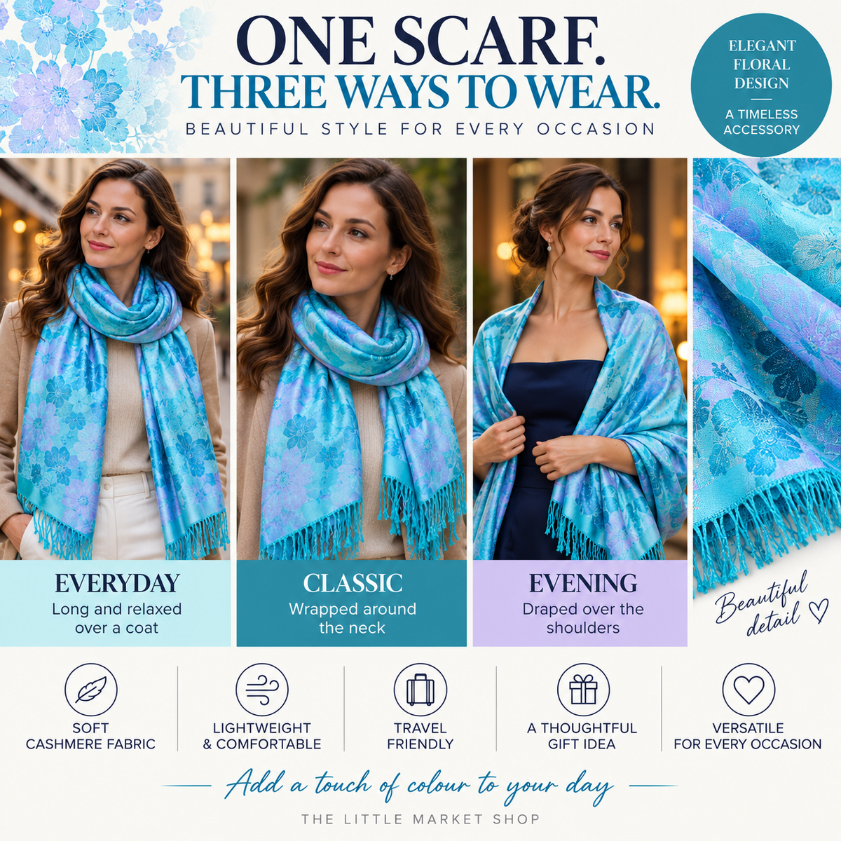 Blue floral cashmere scarf styling guide showing three ways to wear