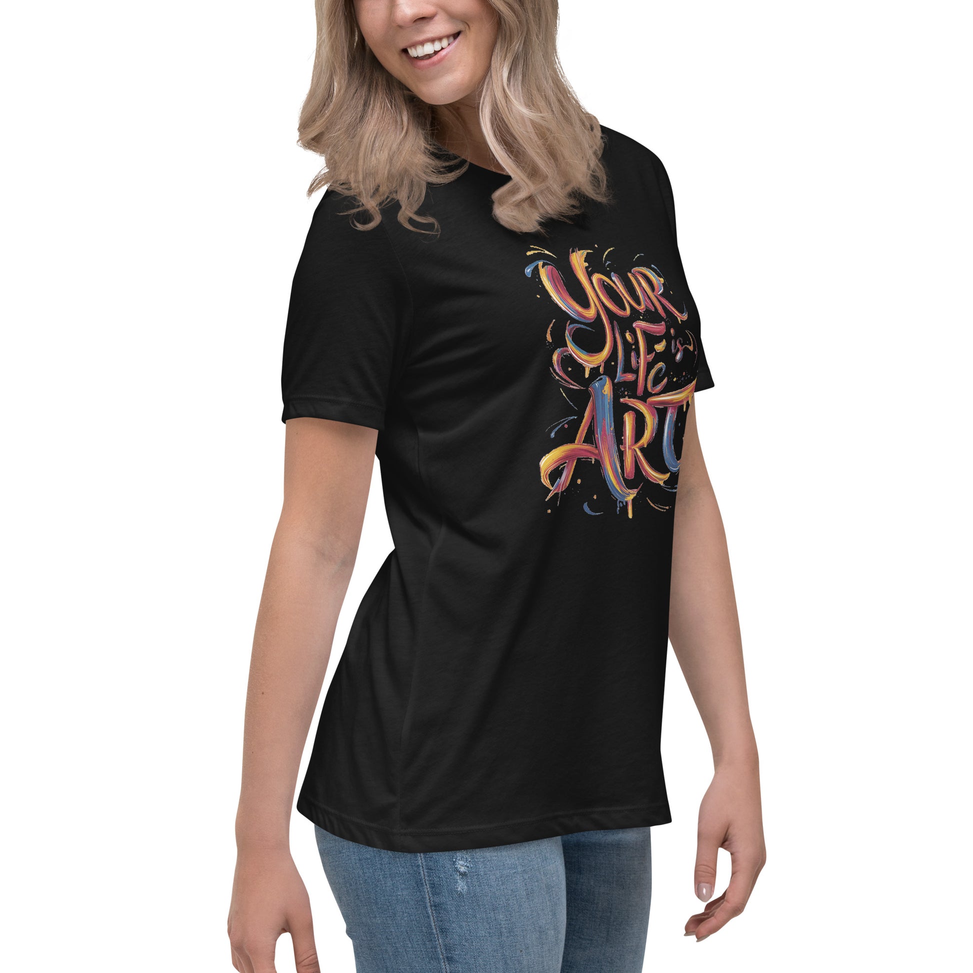 Your Life is Art - Women's Relaxed T-Shirt - The Little Market Shop