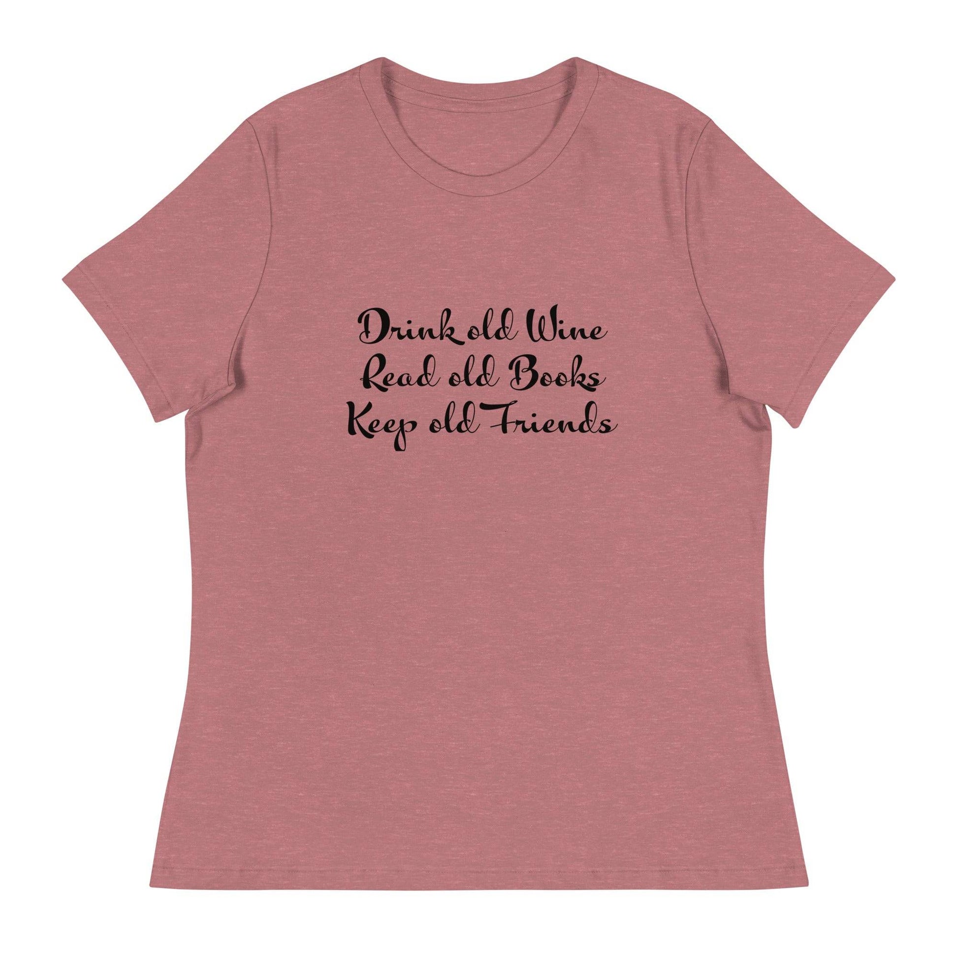Introducing Our 'Drink Old Wine, Read Old Books, Keep Old Friends' Tee –Shirt - The Little Market Shop