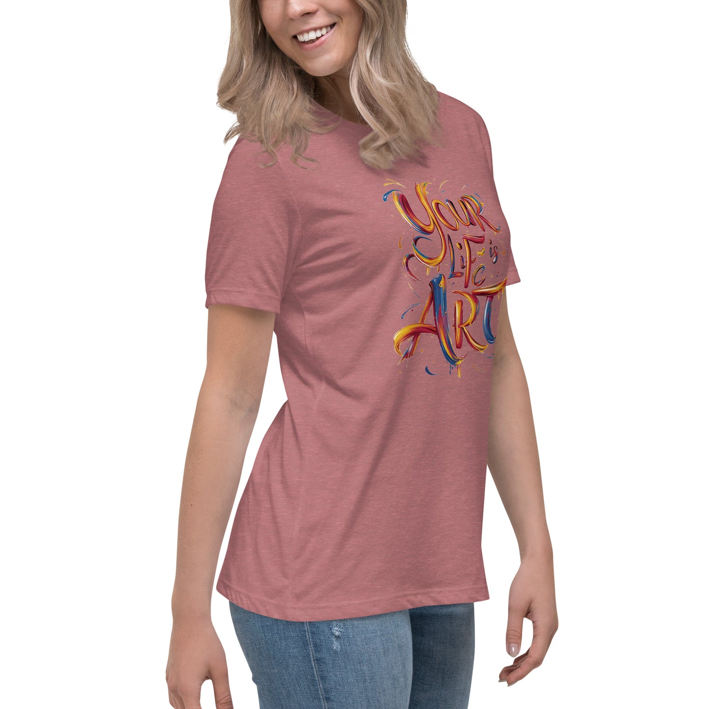 Your Life is Art - Women's Relaxed T-Shirt - The Little Market Shop