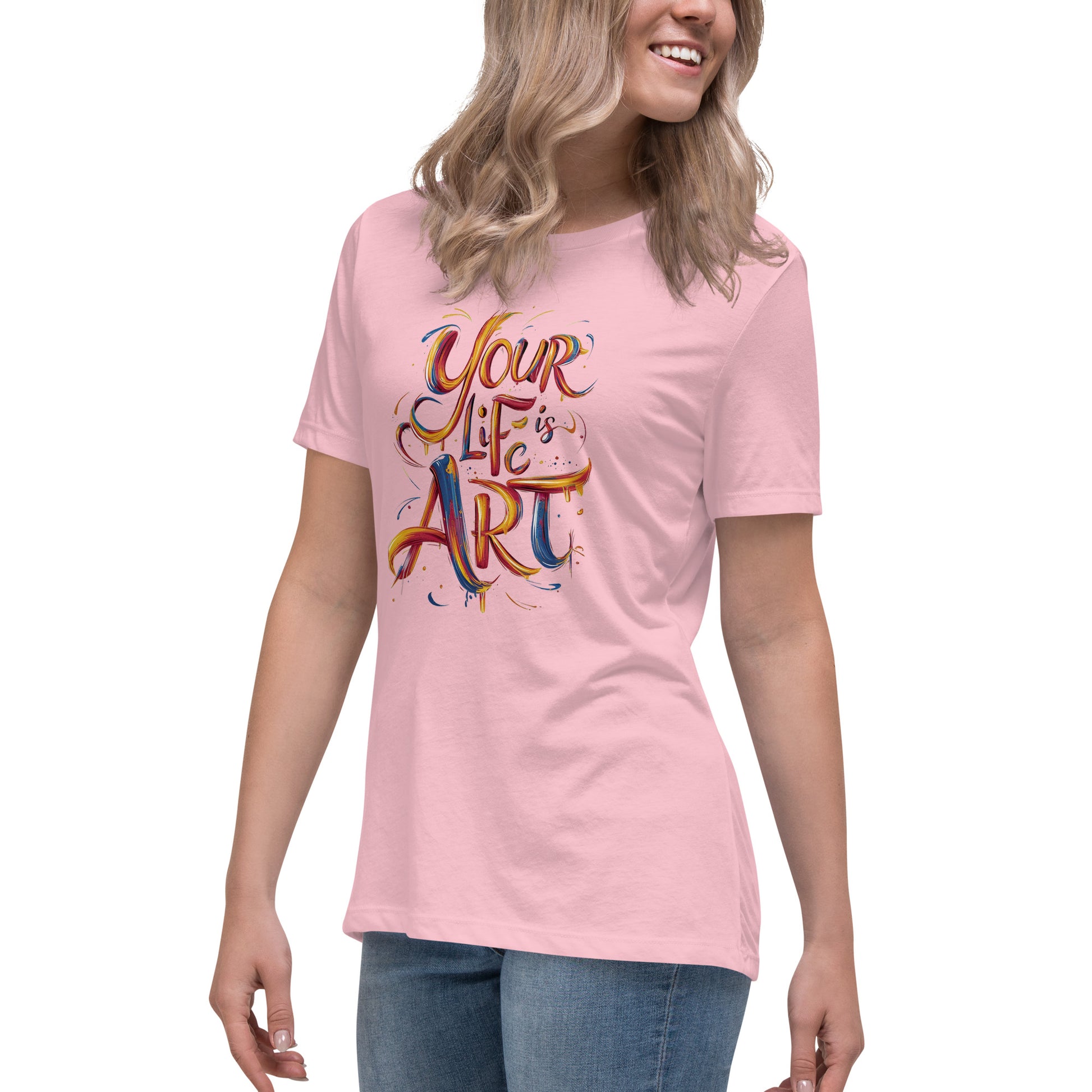 Your Life is Art - Women's Relaxed T-Shirt - The Little Market Shop