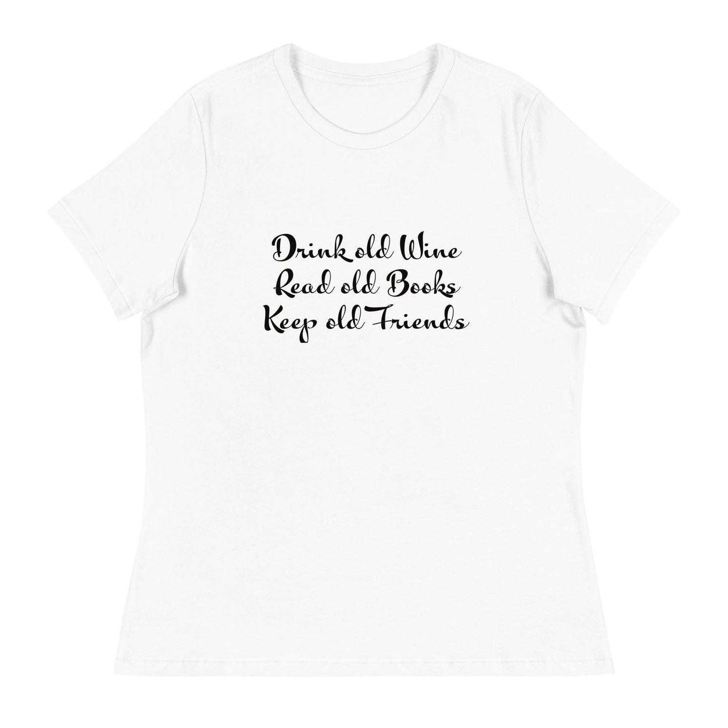 Introducing Our 'Drink Old Wine, Read Old Books, Keep Old Friends' Tee –Shirt - The Little Market Shop
