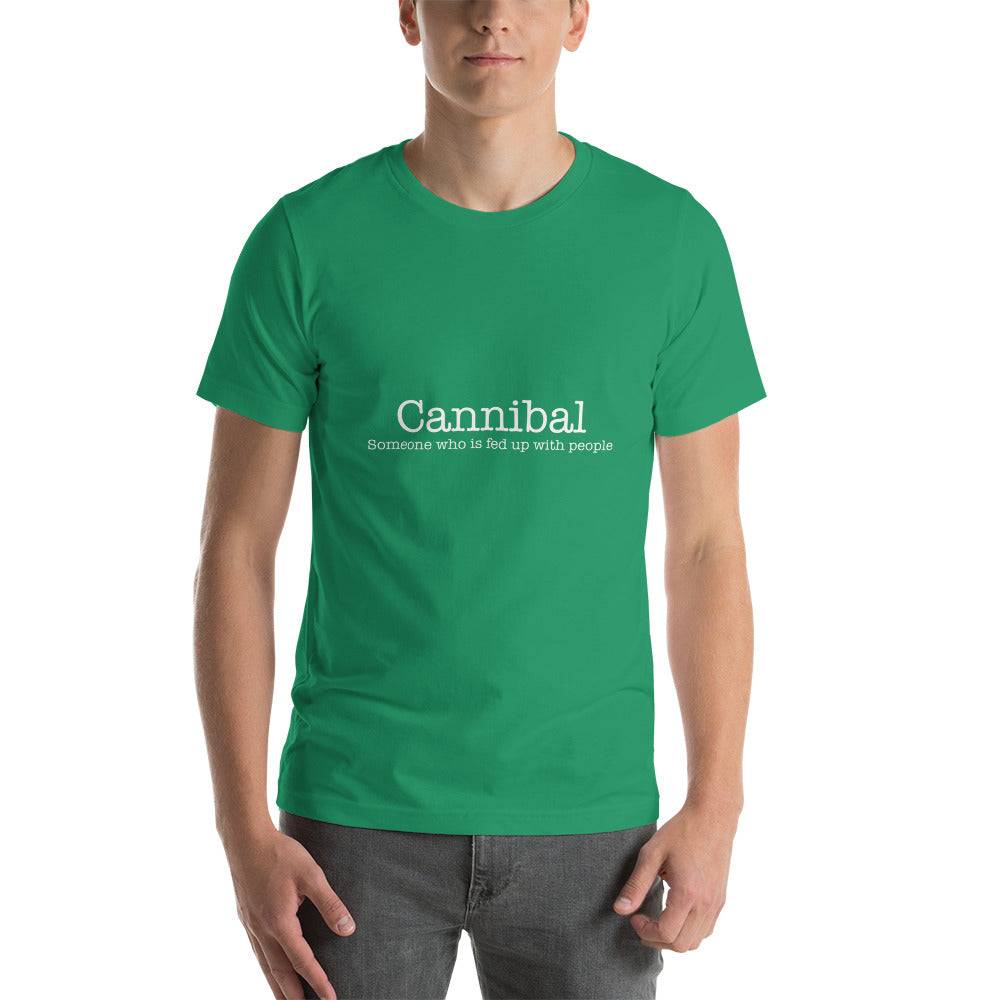 Embrace the Humor with Our Funny Slogan Cannibal T-Shirt "Cannibal Someone who is fed up with people " FREE SHIPPING - The Little Market Shop